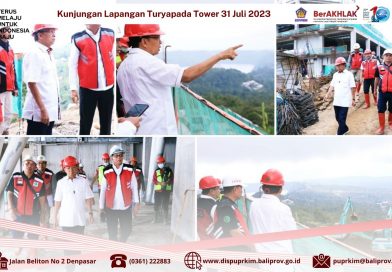 Kepala Dinas PUPRKIM dan Diskominfos Provinsi Bali Dampingi Gubernur Bali Wayan Koster Kunjungan Lapangan Ke Turyapada Tower