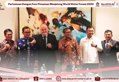 Kepala Dinas PUPRKIM Hadiri Pertemuan Para Pimpinan Daerah Jelang World Water Forum Ke-10 di Bali