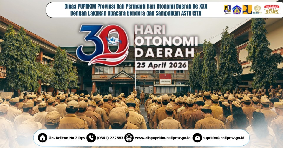 Peringati Hari Otonomi Daerah XXX, Dinas PUPRKIM Provinsi Bali Teguhkan Semangat “Asta Cita”
